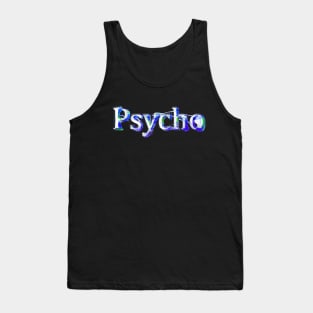 Psycho Tank Top